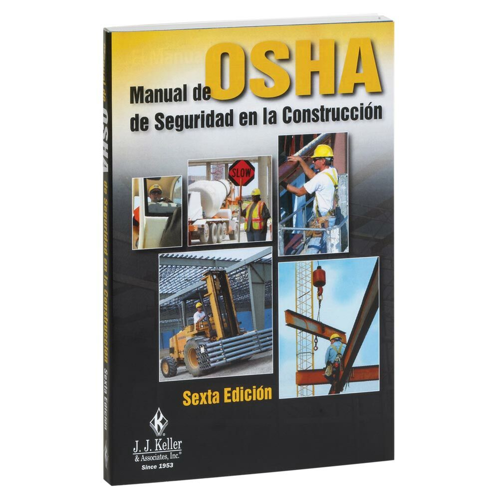 OSHA Construction Safety Handbook - 6th Edition