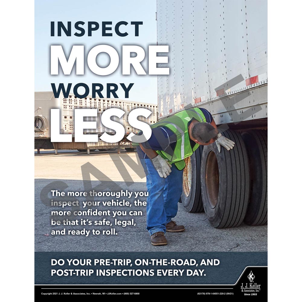 Inspect More Worry Less - Motor Carrier Safety Poster (017665)