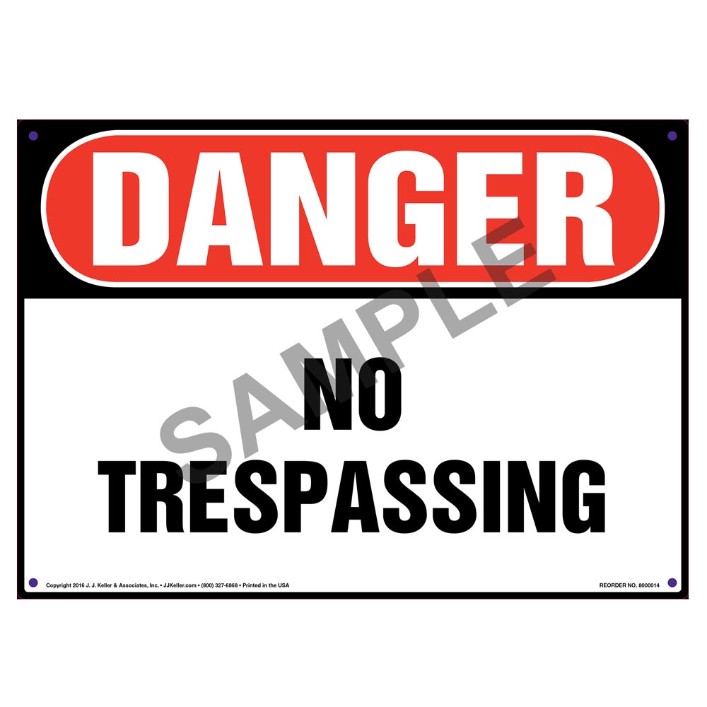 Stay Out Signs
