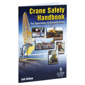 Crane Safety Handbook: For Operators and Ground Crew 