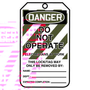 Lockout/Tagout Tag - Do Not Operate, Electricians At Work