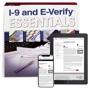 I-9 and E-Verify Essentials Manual 