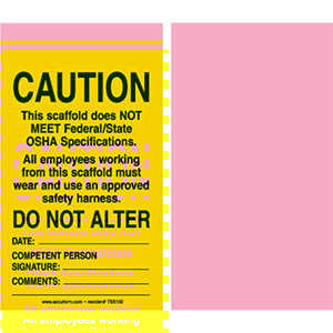 Caution This Scaffold Does Not Meet Federal State OSHA Specifications - Safety Tag