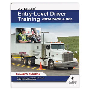 Entry-Level Driver Training Manual: Obtaining a CDL
