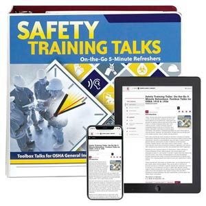 Safety Training Talks: On-the-Go 5-Minute Refreshers Manual