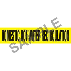 Domestic Hot Water Recirculation Pipe Marker - ASME/ANSI - Self-Stick, Vinyl, 1" x 8", Yellow Main Image