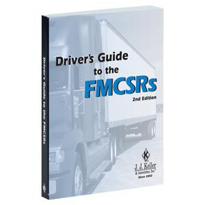 Drivers Guide To The FMCSRs