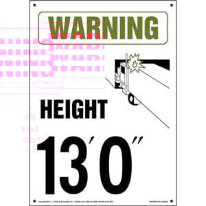 Warning: Vehicle Height 13' 0" Sign