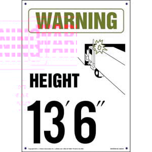 Warning: Vehicle Height 13' 6" Sign