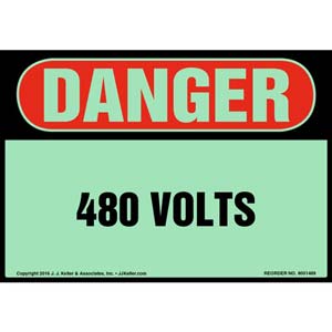 Danger: 480 Volts Label - OSHA, Glow In The Dark
