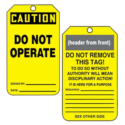 Safety Tag - Plastic - CAUTION Do Not Operate This Equipment (00168)