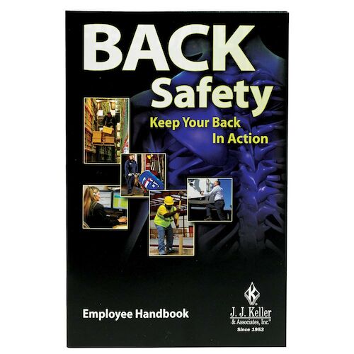 Back Safety: Keep Your Back In Action - Employee Handbook (08417)