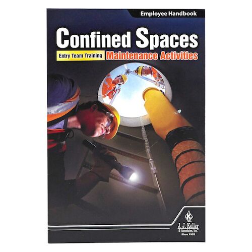 Confined Spaces: Entry Team Training – Maintenance Activities - Employee Handbook (09520)