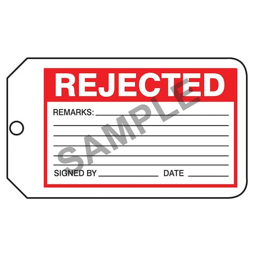 Rejected Safety Tag