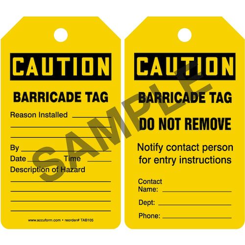 Caution: Barricade Tag - OSHA (011605)