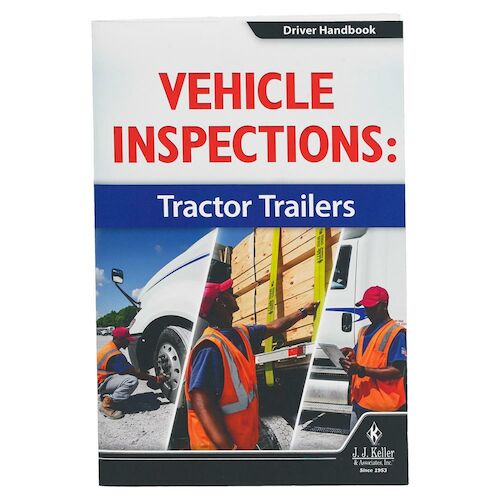 Vehicle Inspections: Tractor Trailers - Driver Handbook (010758)