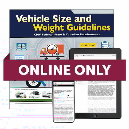 Vehicle Size and Weight Guidelines Online Edition