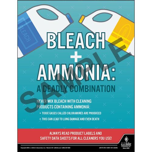 Bleach and Ammonia A Deadly Combination Workplace Safety Training Poster