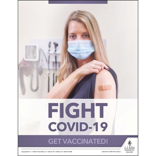Fight COVID-19, Get The Vaccine Safety Poster (017928)