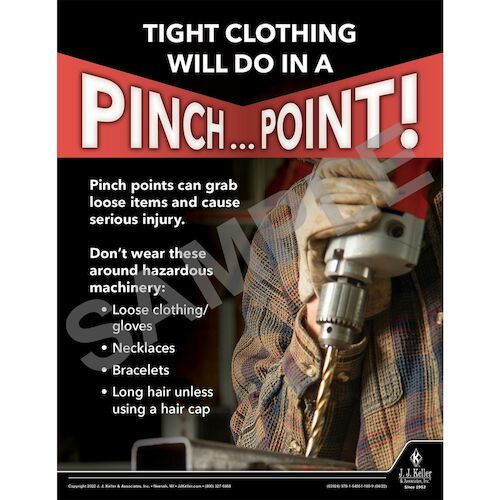 Tight Clothing Will Do In A Pinch...Point - Workplace Safety Training Poster (018056)