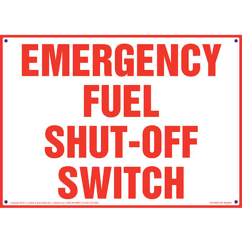 Emergency Fuel Shut-Off Switch Sign (09861)