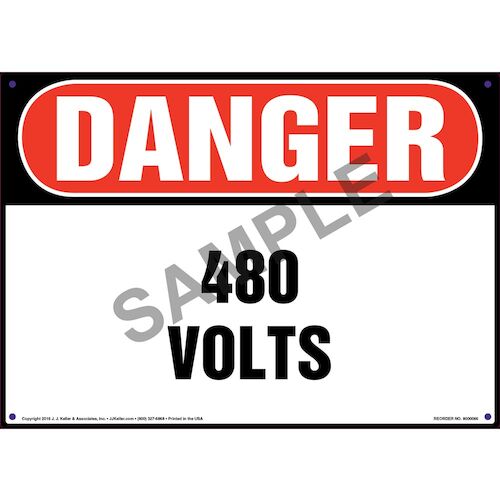 Danger: 480 Volts - OSHA Sign (09871)