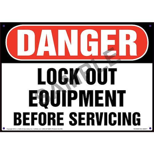 Danger: Lockout Equipment Before Servicing - OSHA Sign (09882)