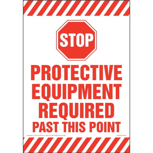 Stop: Protective Equipment Required Past This Point Sign (09996)