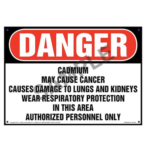 Danger: Cadmium, Authorized Personnel Only Sign - OSHA (010006)