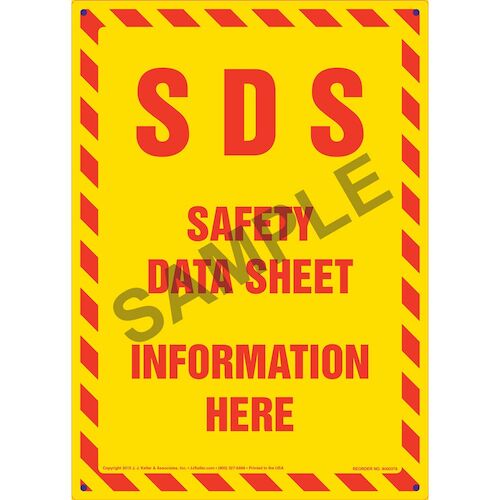 SDS Safety Data Sheet Information Here Sign (011516)