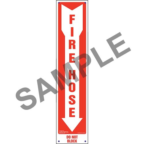 Fire Hose, Do Not Block Sign - Vertical (011719)