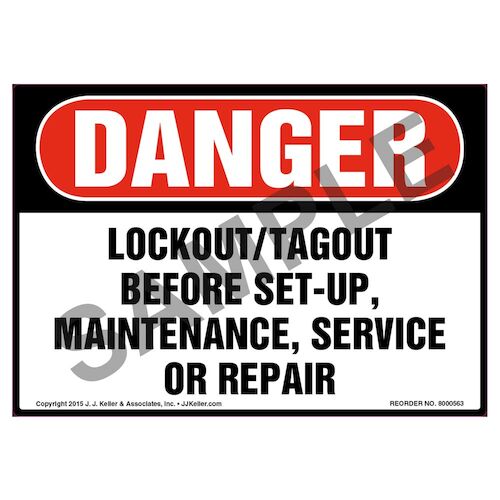 Danger: Lockout/Tagout Before Set-Up, Maintenance, Or Repair - OSHA Label (011792)