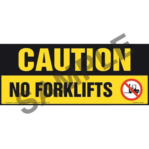 Caution: No Forklifts Sign with Icon - OSHA (011890)