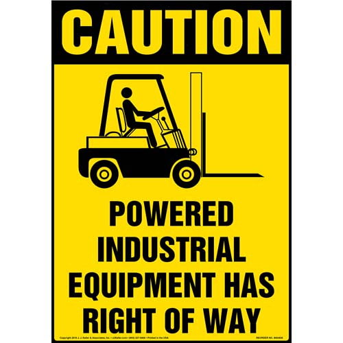 Powered Industrial Equipment Has Right Of Way Floor Sign - OSHA (010541)