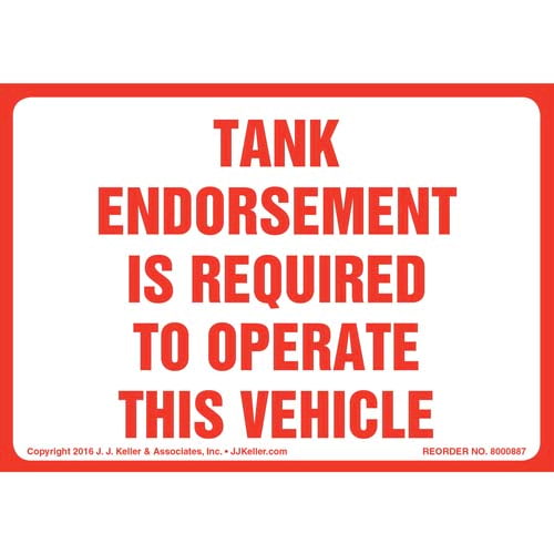 Tank Endorsement Is Required To Operate This Vehicle Label