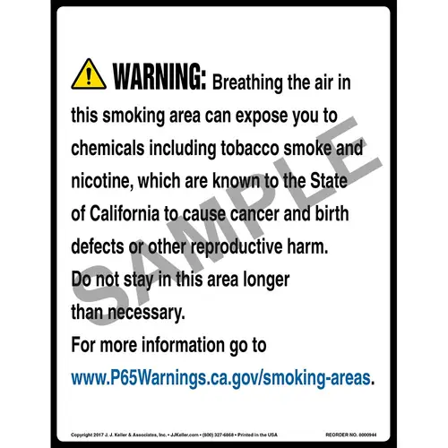California Prop 65 Warning Sign: Smoking Area Contains Chemicals Known to  Cause Cancer/Reproductive Harm