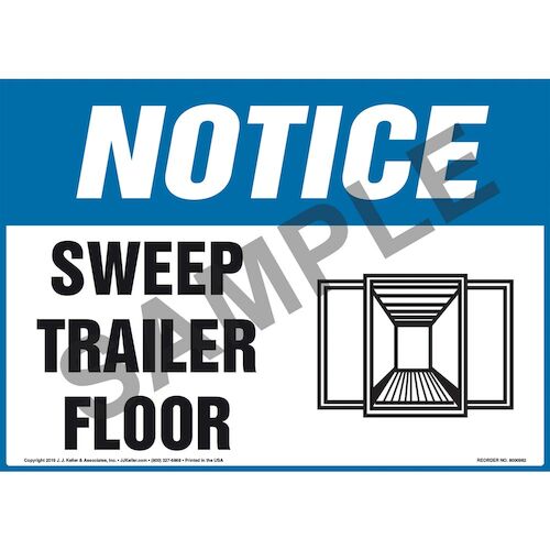 Notice: Sweep Trailer Floor - OSHA Sign (010998)