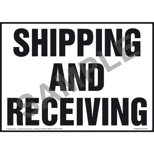 Shipping and Receiving Sign (011088)