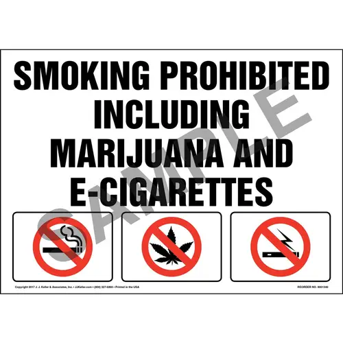 Smoking Prohibited Including Marijuana and E-Cigarettes Sign
