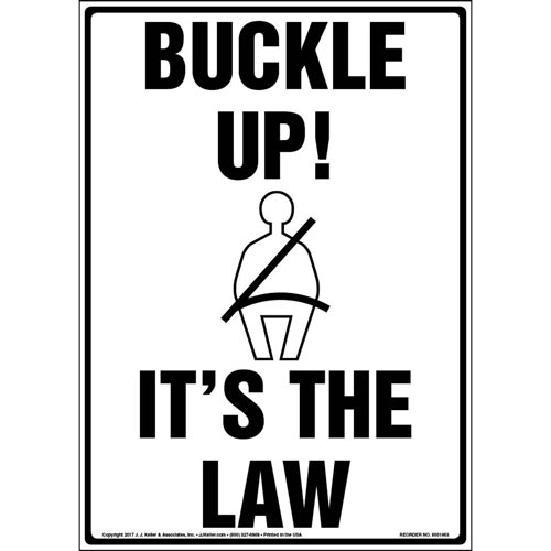 Buckle Up! It's The Law Sign (012958)