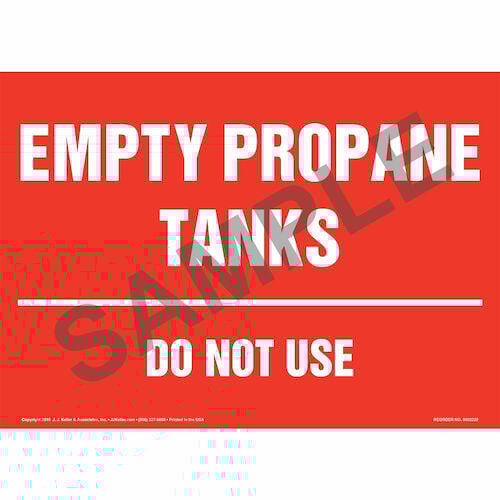 Empty Propane Tanks, Do Not Use Sign (014709)