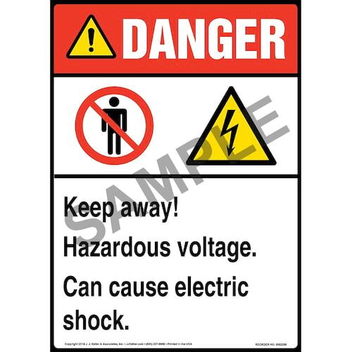 Danger: Keep Away, Hazardous Voltage, Can Cause Electric Shock Sign ...