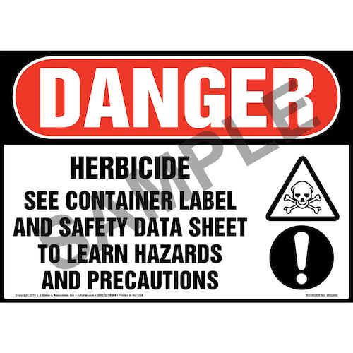 Danger Herbicide, See Container Label And Safety Data Sheet Sign with