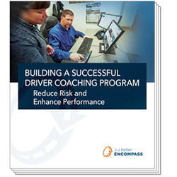 Building a Successful Driver Coaching Program with Today’s Data: Reduce Risk and Enhance Performance - Free Whitepaper