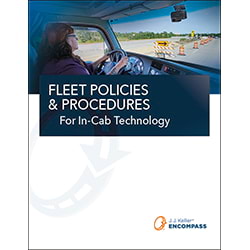 Fleet Policies & Procedures For In-Cab Technology