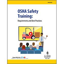 OSHA Safety Training:  Requirements and Best Practices - Free Whitepaper