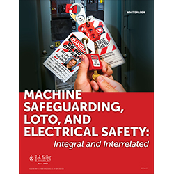 Machine safeguarding, LOTO, and electrical safety: Integral and Interrelated